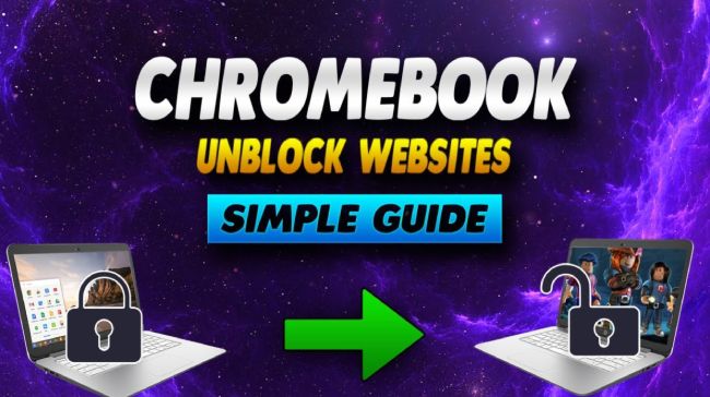 How To Unblock Websites On School Chromebook?